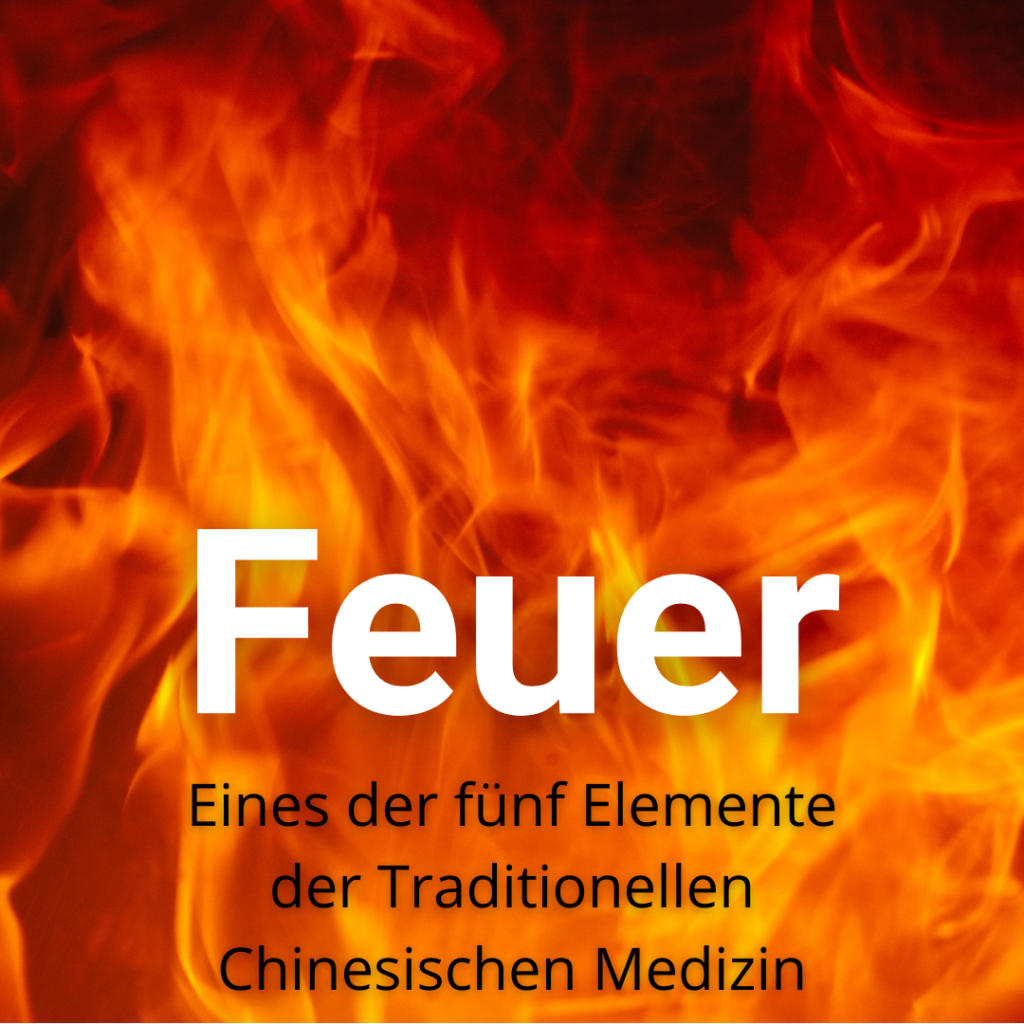 Feuer. Eines der fünf Elemente der Traditionellen Chinesischen Medizin