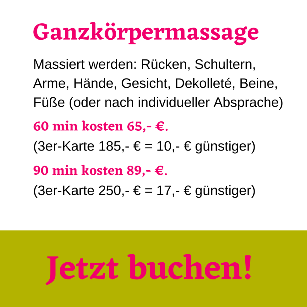 Ganzkörpermassage. 90 min für 89 Euro.