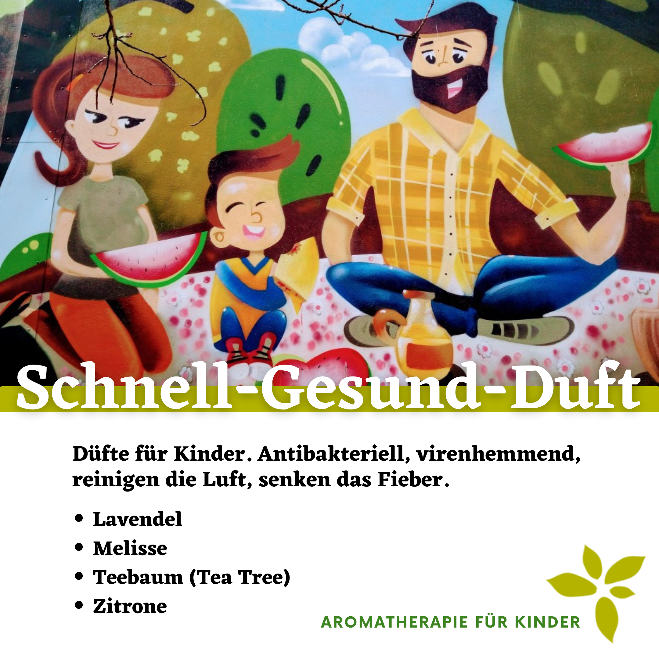 Schnell-Gesund-Duft. Aromatherapie für Kinder.