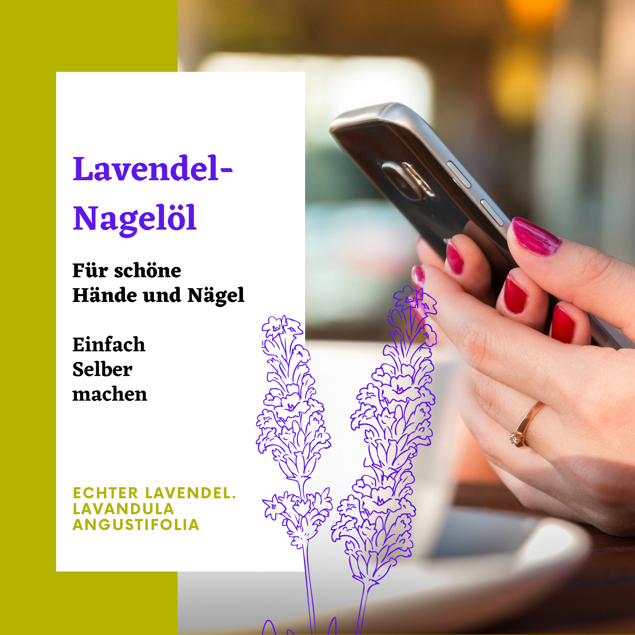 Gepflegte Hände am Smartphone:Lavendel-Nagelöl für schöne Hände und Nägel